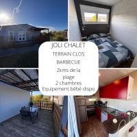 Joli chalet, jardin clos, terrasse, 2chambres - B&B