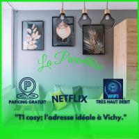 La Parenthèse-Wifi-Netflix-Parking - B&B Vichy