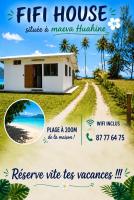 Fifi House Huahine - B&B Maeva
