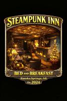 Steampunk Inn - B&B Eureka Springs