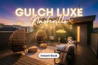 Close to the Gulch - BOOK TODAY - B&B Nashville