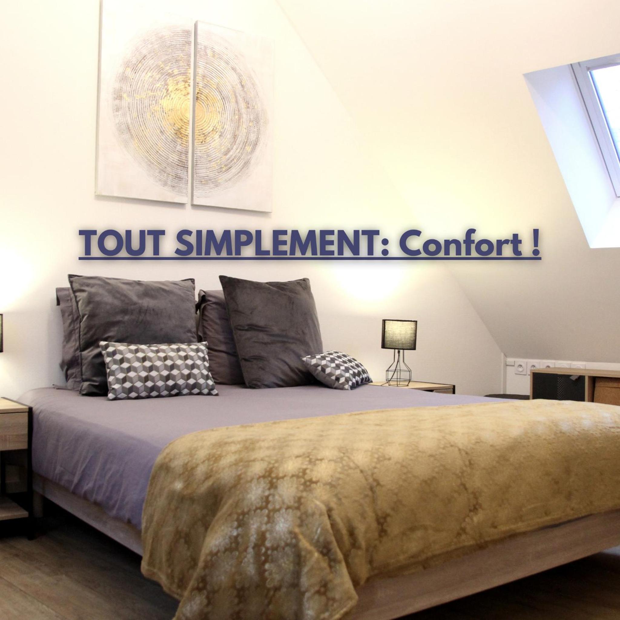 Tout simplement: confort