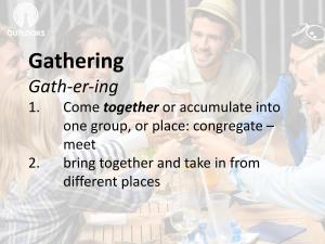 The City Walls Gathering