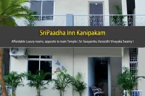 SriPaadha Inn Kanipakam - Vellore