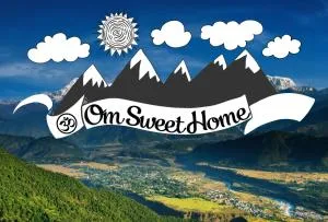 Om sweet Home ॐ - Rānīpauwa