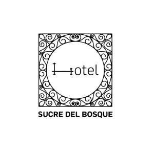 Hotel Sucre Del Bosque