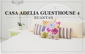 CASA ADELIA GUESTHOUSE KUANTAN