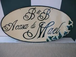 B&B A Casa di Mael - Barbara