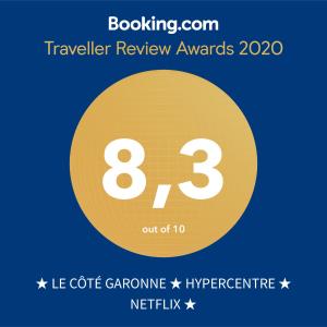 Appartements ★ LE COTE GARONNE ★ HYPERCENTRE ★ NETFLIX ★ : photos des chambres