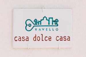 Casa Dolce Casa Ravello
