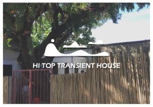 (HI TOP TRANSIENT HOUSE)