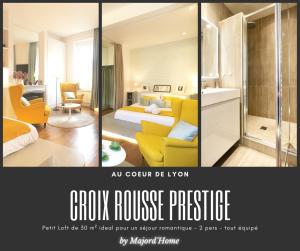 Croix Rousse Prestige - Lyon Centre - Majord Home