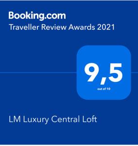 LM Luxury Central Loft