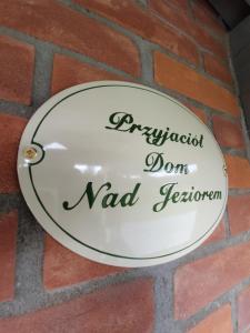 Przyjaciół Dom Nad Jeziorem - Mazury