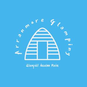 Arranmore Glamping