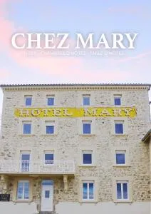 Chez Mary - Lalouvesc