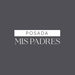 Posada Mis Padres