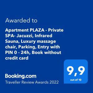 Apartment PLAZA -Wallbox 11kW- Private SPA- Jacuzzi, Infrared Sauna, Luxury massage chair, Parking, Entry with PIN 0 - 24h, FREE CANCELLATION 24 hours before Check In,Premium pillows and mattress