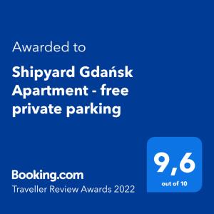 Shipyard Gdańsk Apartment - free private parking