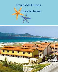 Conforto e lazer com vista para o mar - Praia das Dunas Beach House