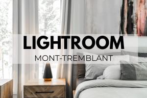 Le Lightroom by Gestion ELITE