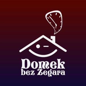 Domek bez zegara