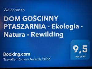 DOM GOŚCINNY PTASZARNIA Ekologia Natura Rewilding