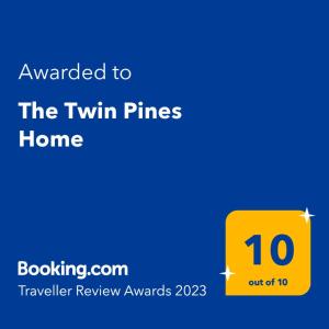 The Twin Pines Home