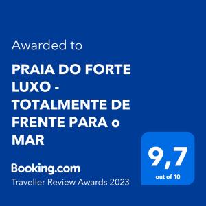 PRAIA DO FORTE LUXO - TOTALMENTE DE FRENTE PARA o MAR