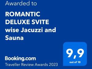 ROMANTIC DELUXE SVITE wise Jacuzzi and Sauna