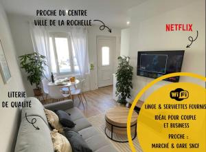 Le p'tit Rochelais - proche marché central et gare SNCF- wifi haut débit - NETFLIX -