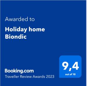 Holiday home Biondic
