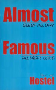 Almost Famous Hostel