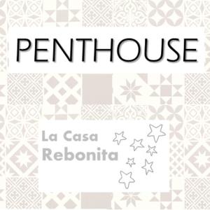 El PENTHOUSE de La Casa Rebonita