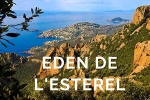 L'Eden de l'Esterel - Les Adrets de l'Esterel