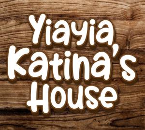 Yiayia Katina’s House