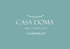 CASADOMA Casa Vacanza - B&B