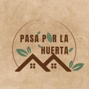 Pasa por la huerta Alojamiento