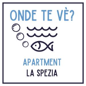 Onde Te Vè? Apartment La Spezia