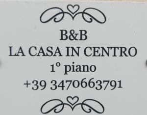 B&B La Casa in Centro