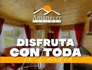 Cabañas Amanecer 1 Sector Ciudad - La Chacra