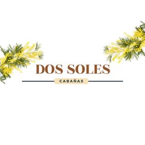 Cabañas Dos Soles