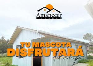 Cabañas Amanecer Sector Campo 1