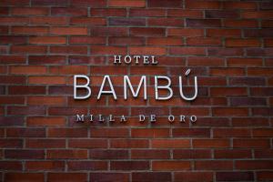 Hotel Bambu Milla De Oro