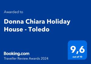 Donna Chiara Holiday House - Toledo