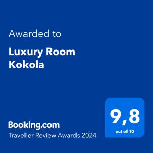 Luxury Room Kokola