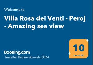 Villa Rosa dei Venti - Peroj - Amazing sea view