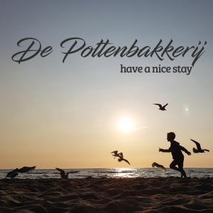 Have a nice stay! - De Pottenbakkerij