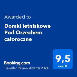 Domki letniskowe Pod Orzechem całoroczne