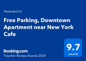 Free Parking, Downtown Apartment near New York Cafe